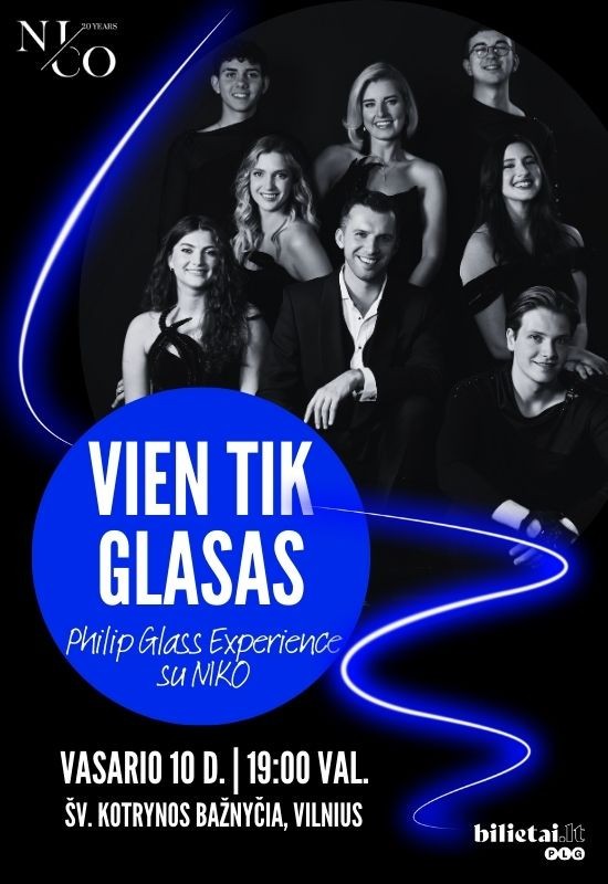 Buy tickets Vien tik Glasas. Philip Glass Experience su NIKO Vilnius, Šv. Kotrynos bažnyčia February 10