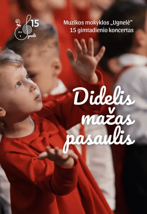 Pirkti bilietus Didelis mažas pasaulis. Muzikos mokyklos „Ugnelė“ 15 gimtadienio koncertas Vilnius, Lietuvos nacionalinė filharmonija Sausis 19