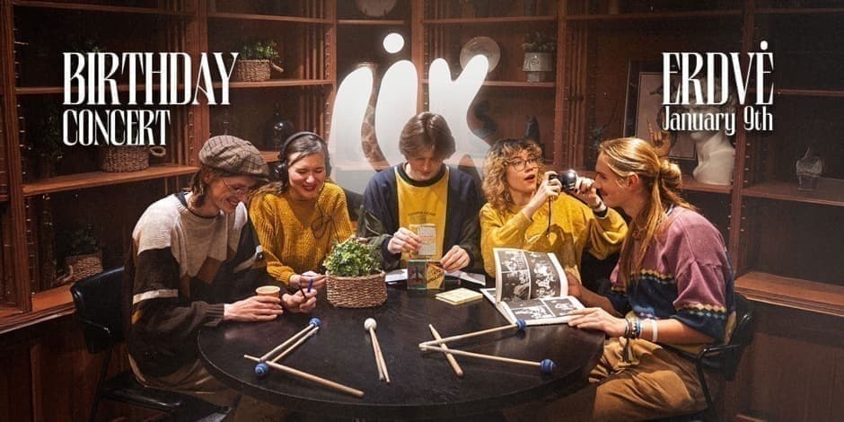 Pirkti bilietus Lik | Gimtadieninis Koncertas Kaunas, Erdvė Sausis 09