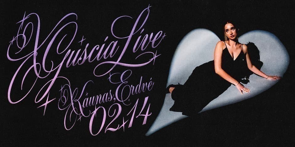 Pirkti bilietus xguscia LIVE | VALENTINES Kaunas, Erdvė Vasaris 14