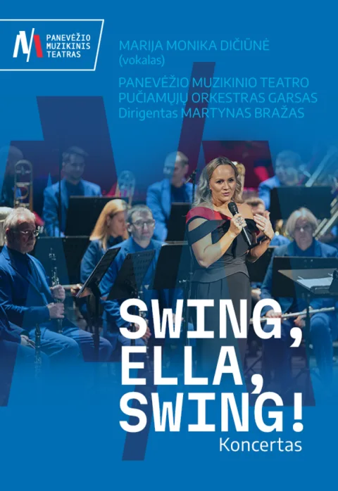Pirkti bilietus PMT | Koncertas SWING, ELLA, SWING! Panevėžys, Panevėžio muzikinis teatras Kovas 08