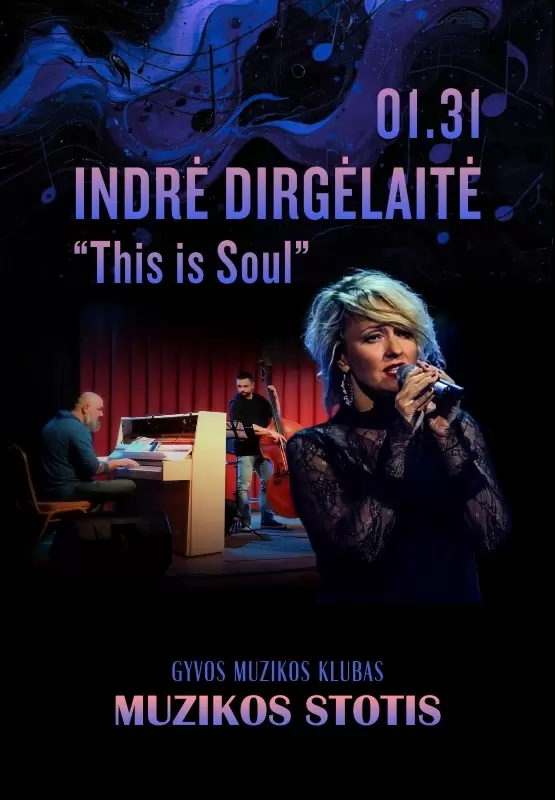 Pirkti bilietus INDRĖ DIRGĖLAITĖ 