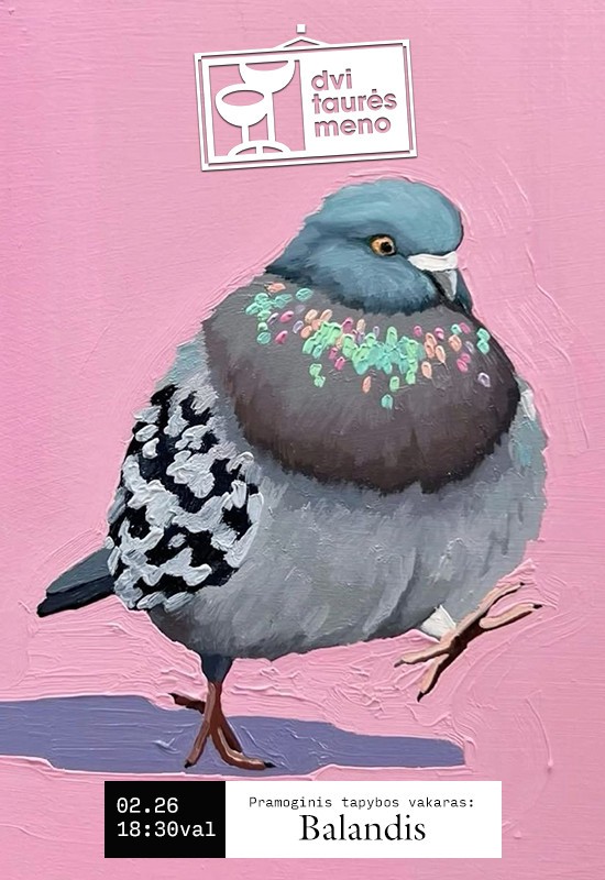 Pirkti bilietus Tapybos vakaras: Balandis Vilnius, Dvi taurės meno tapybos studija - dvaras Vasaris 26