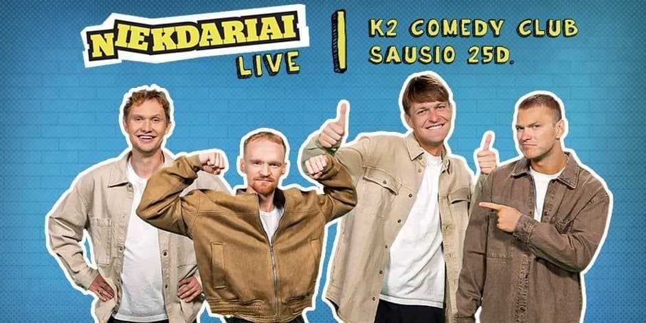 Pirkti bilietus NIEKDARIAI | LIVE Vilnius, K2 Comedy Club Sausis 25