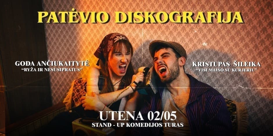Купить билеты PATĖVIO DISKOGRAFIJA | Stand Up Pasirodymas | UTENA Utena, Kūrybinių industrijų centras „Taurapilis“ Февраль 05