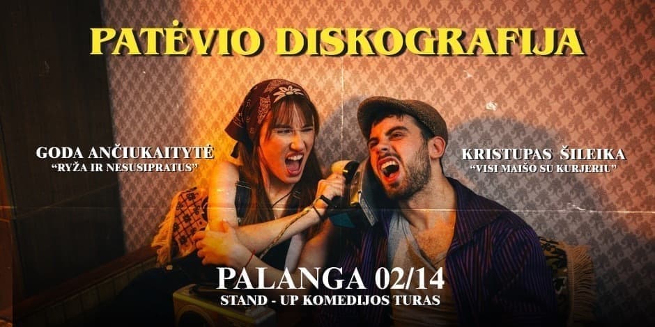 Pirkt biļetes PATĖVIO DISKOGRAFIJA | Stand Up Pasirodymas | PALANGA Palanga, Rąžė Februāris 14