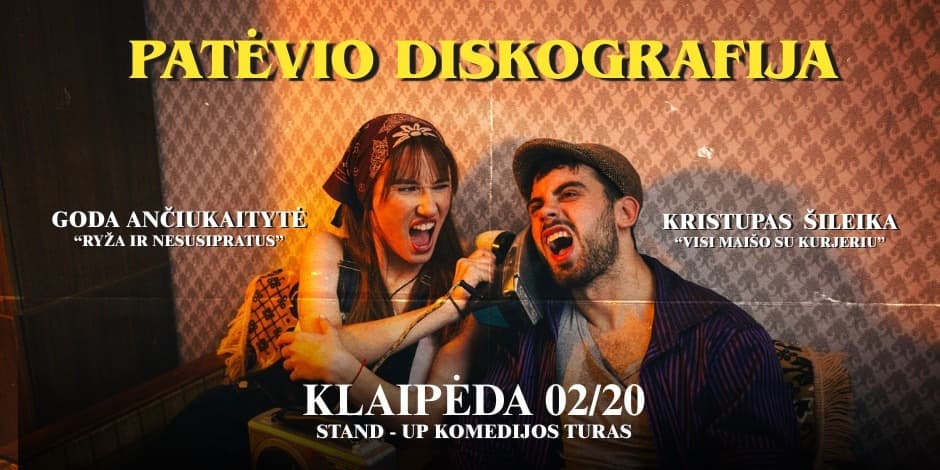 Pirkti bilietus PATĖVIO DISKOGRAFIJA | Stand Up Pasirodymas | KLAIPĖDA Klaipėda, Baras Rasãlas Vasaris 20