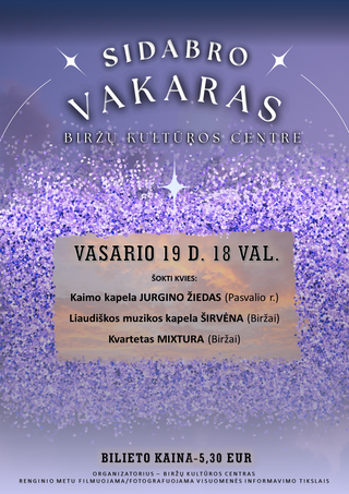 Pirkti bilietus Šokiai „Sidabro vakaras“ Biržai, Biržų kultūros centras Vasaris 19
