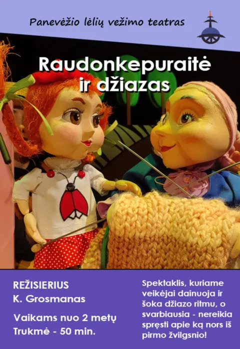 Купить билеты „RAUDONKEPURAITĖ IR DŽIAZAS“, rež. K. Grosmanas Panevėžys, Panevėžio lėlių vežimo teatras Январь 18