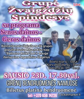Купить билеты Grupė ŽVAIGŽDŽIŲ SPINDESYS su programa 