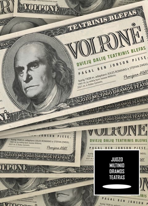 Pirkti bilietus JMDT  | VOLPONĖ rež. Aidas Giniotis Panevėžys, Juozo Miltinio dramos teatras Kovas 15